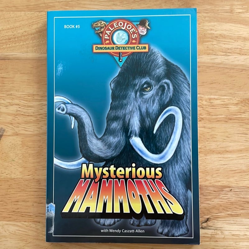 Mysterious Mammoths