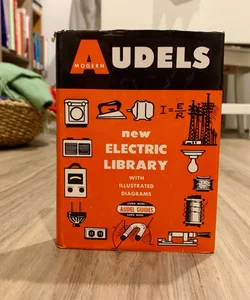 Audels New Electric Library Vol. VII