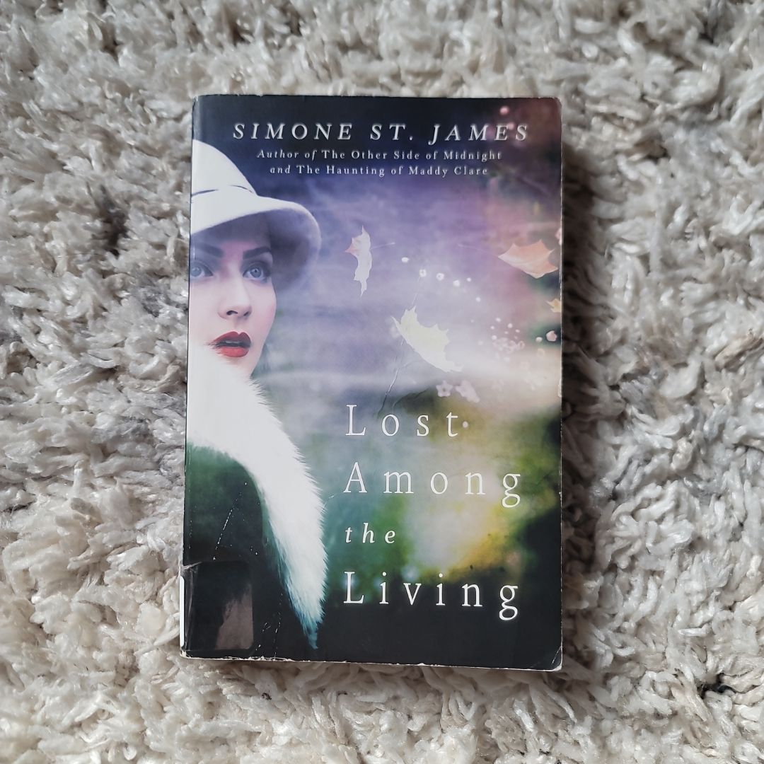 Lost among the Living