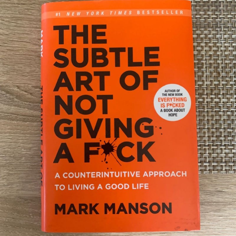 The Subtle Art of Not Giving a F*ck