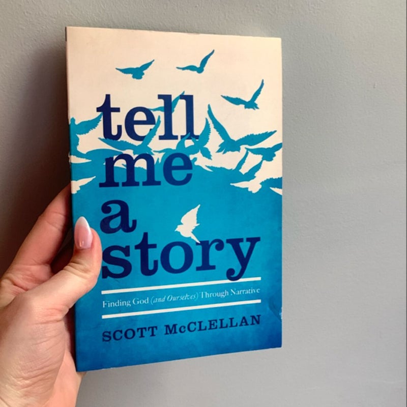 Tell Me a Story