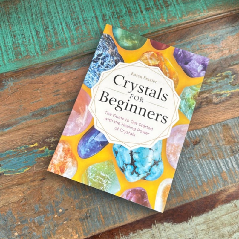 Crystals for Beginners