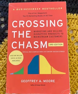 Crossing the Chasm, 3rd Edition