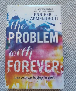 The Problem with Forever