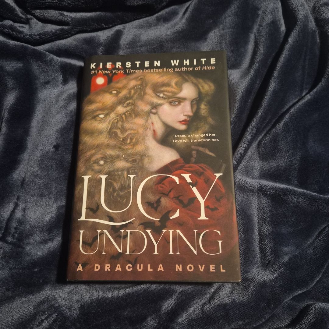 Lucy Undying: a Dracula Novel