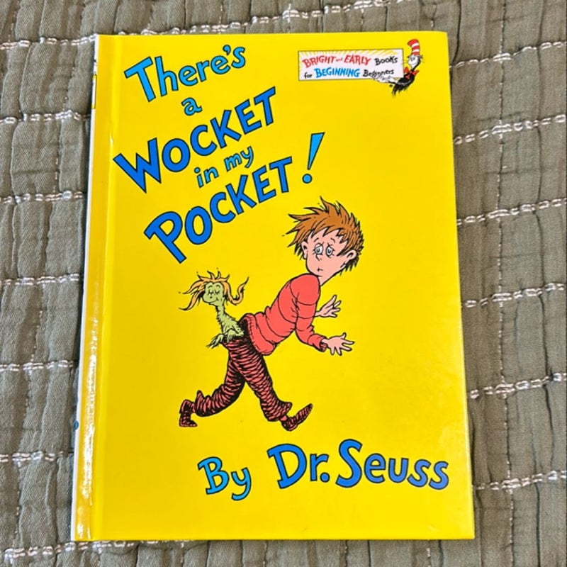 There's a Wocket in My Pocket