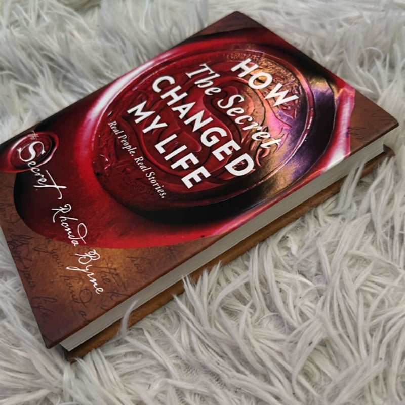 How the Secret Changed My Life