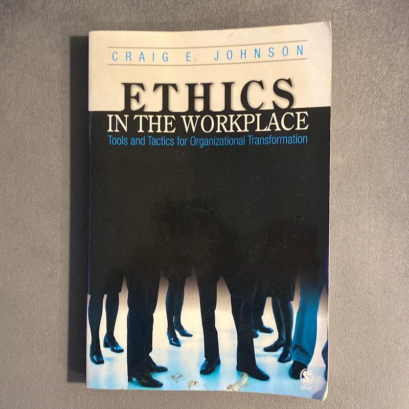 Ethics in the Workplace