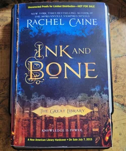 Ink and Bone *Signed ARC