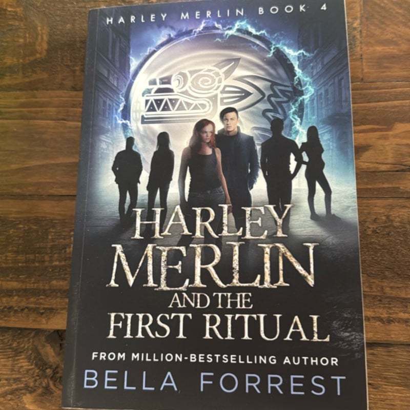 Harley Merlin 4: Harley Merlin and the First Ritual