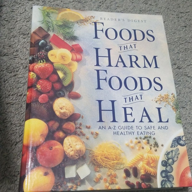 Foods that Harm, Foods that Heal