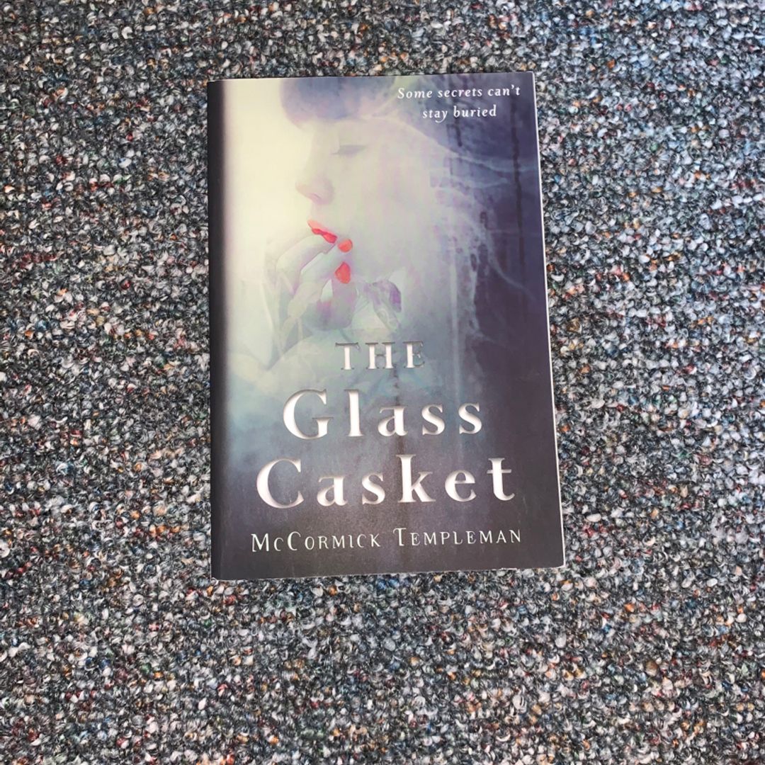 The Glass Casket