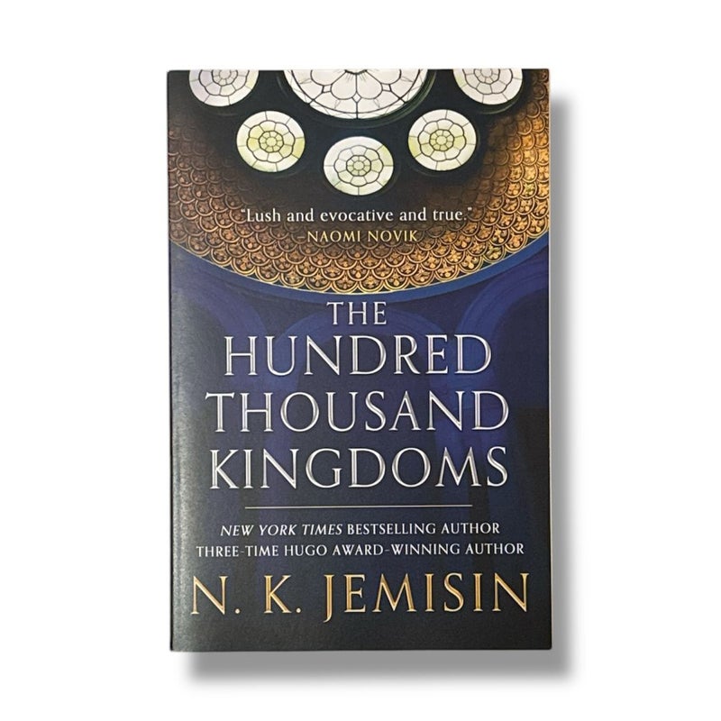 The Hundred Thousand Kingdoms