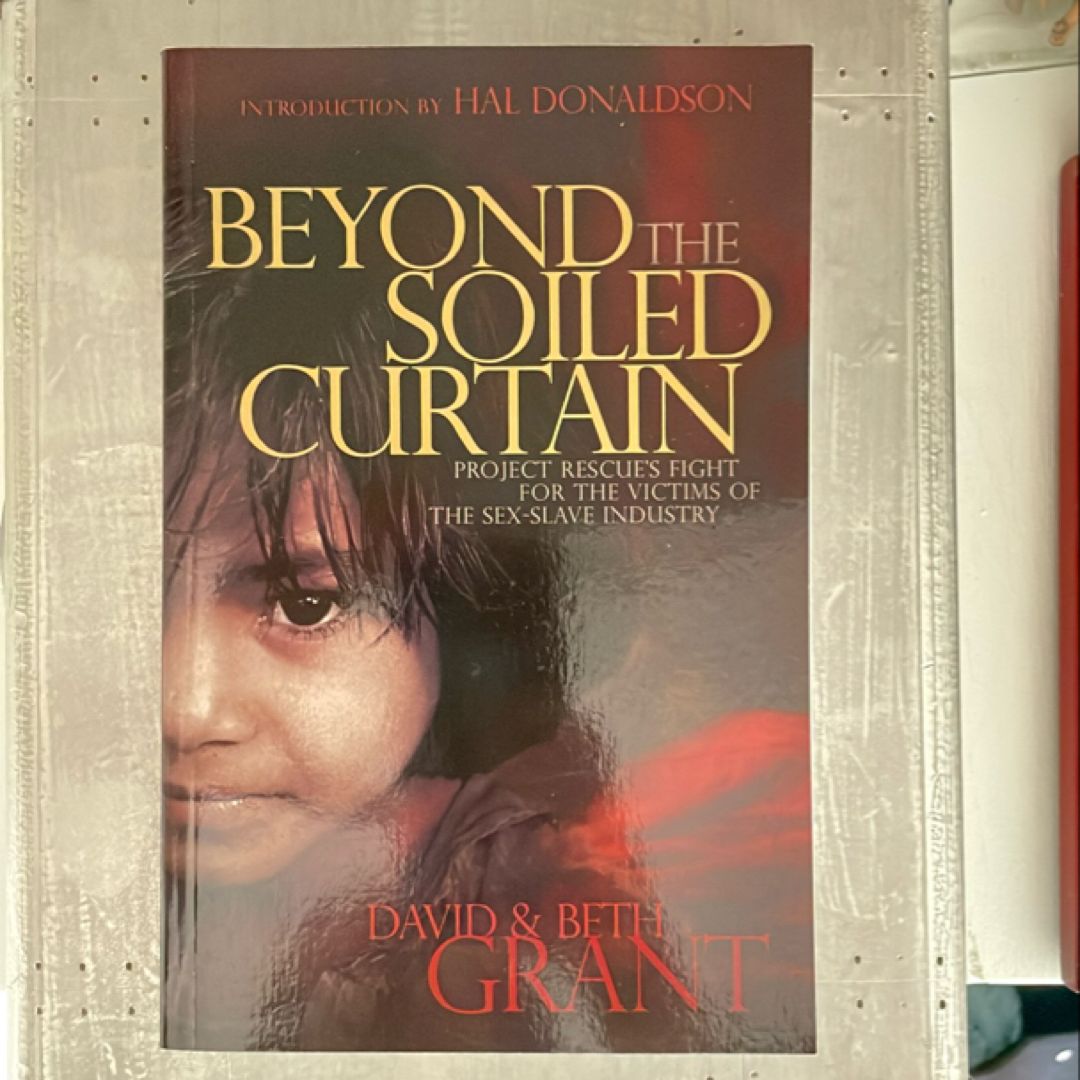 Beyond the Soiled Curtain