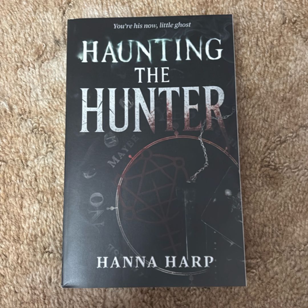 Haunting the Hunter