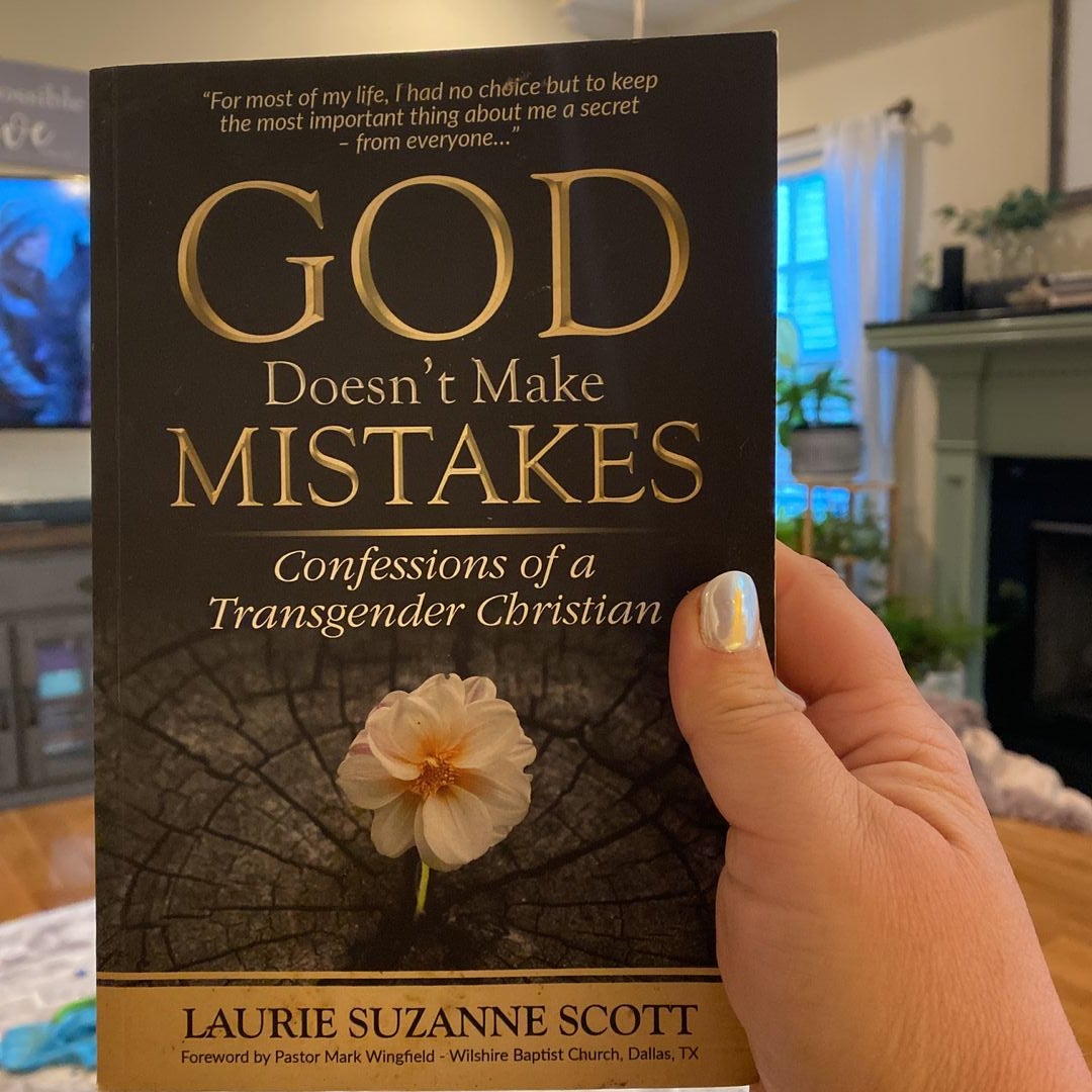God Doesn't Make Mistakes