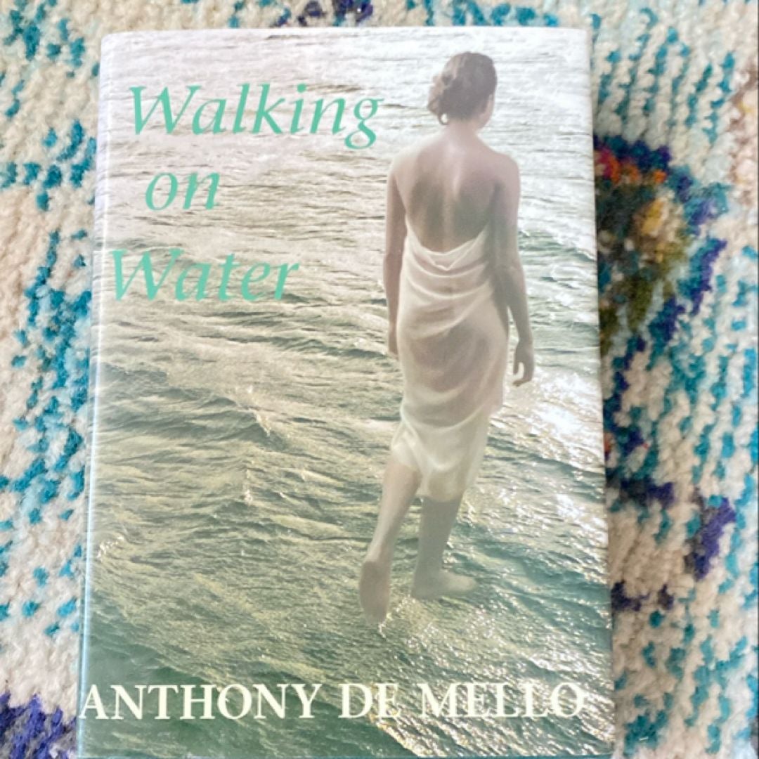 Walking on Water