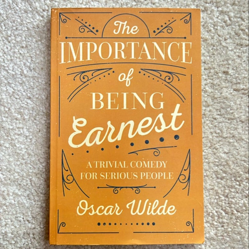 The Importance of Being Earnest