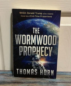 The Wormwood Prophecy