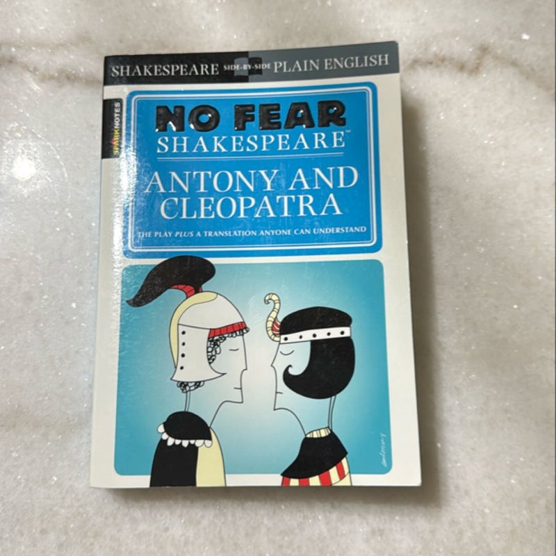 Antony and Cleopatra (No Fear Shakespeare)