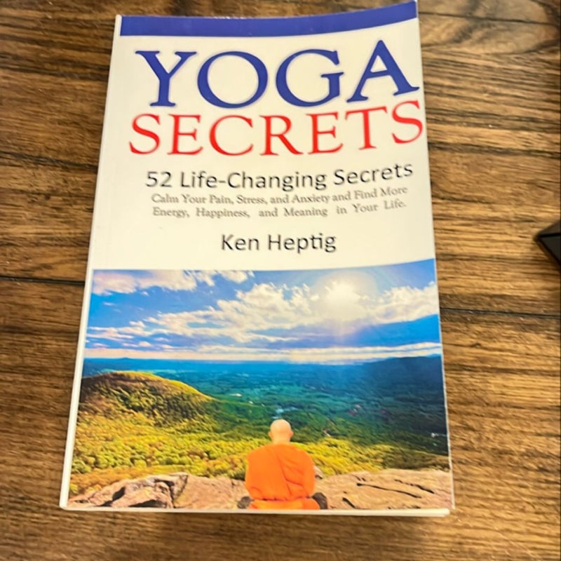 Yoga Secrets: 52 Life-Changing Secrets