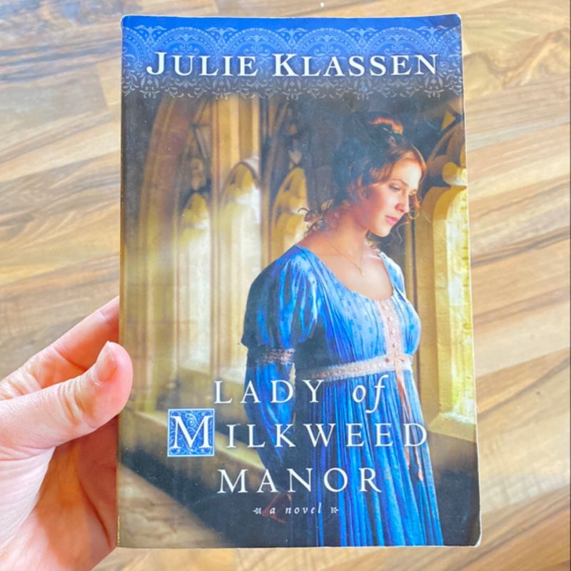 Lady of Milkweed Manor