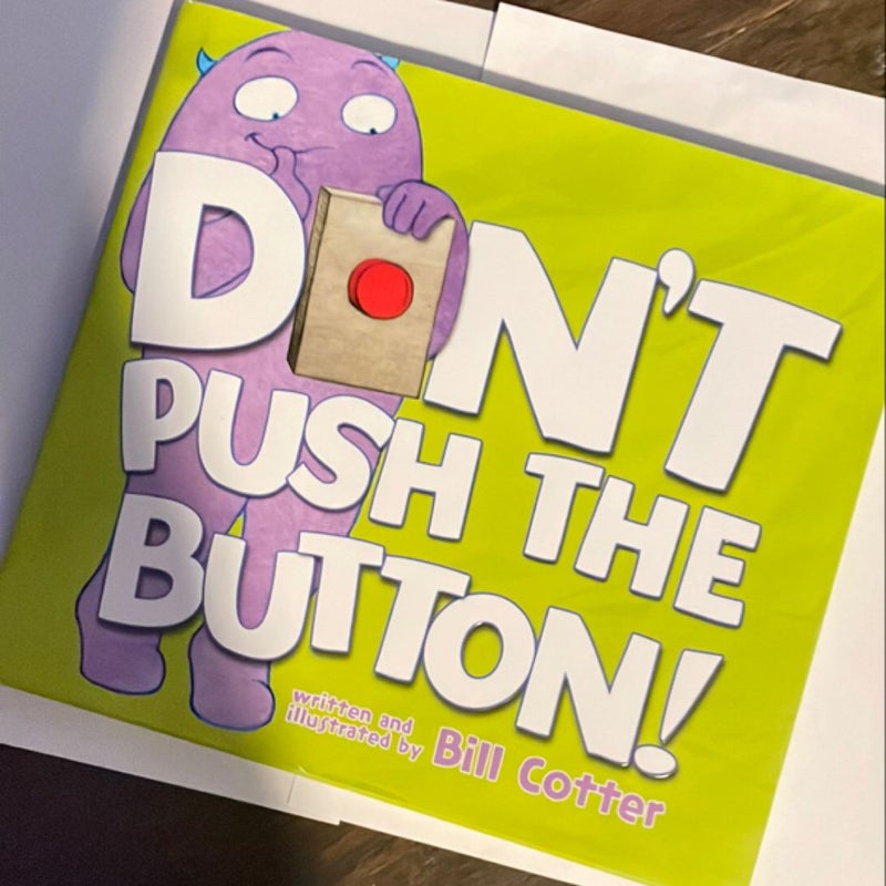 Don't Push the Button!