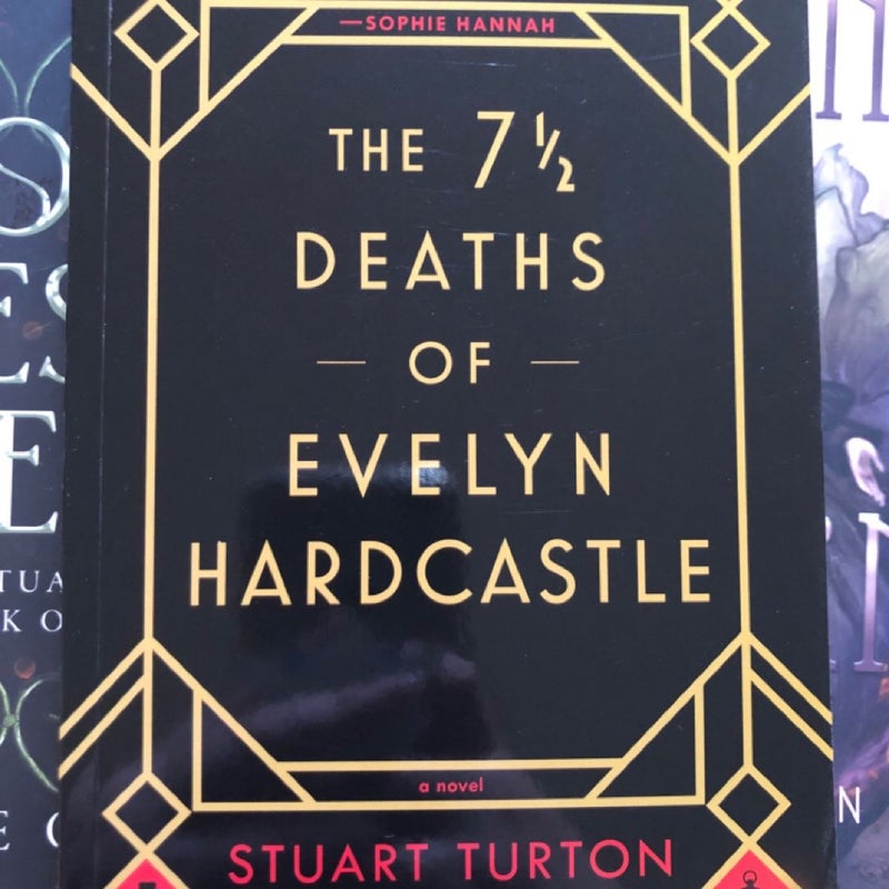 The 7 1/2 Deaths of Evelyn Hardcastle 