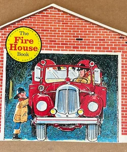The Fire House Book