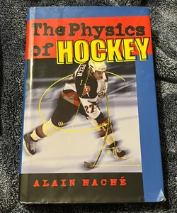 The Physics of Hockey