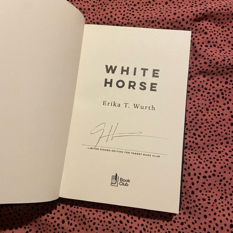 White Horse *SIGNED BY AUTHOR* 
