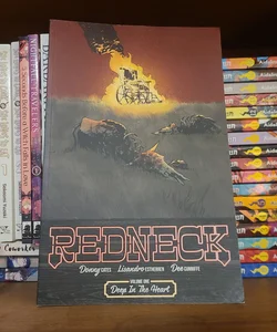 Redneck Vol. 1: Deep In The Heart