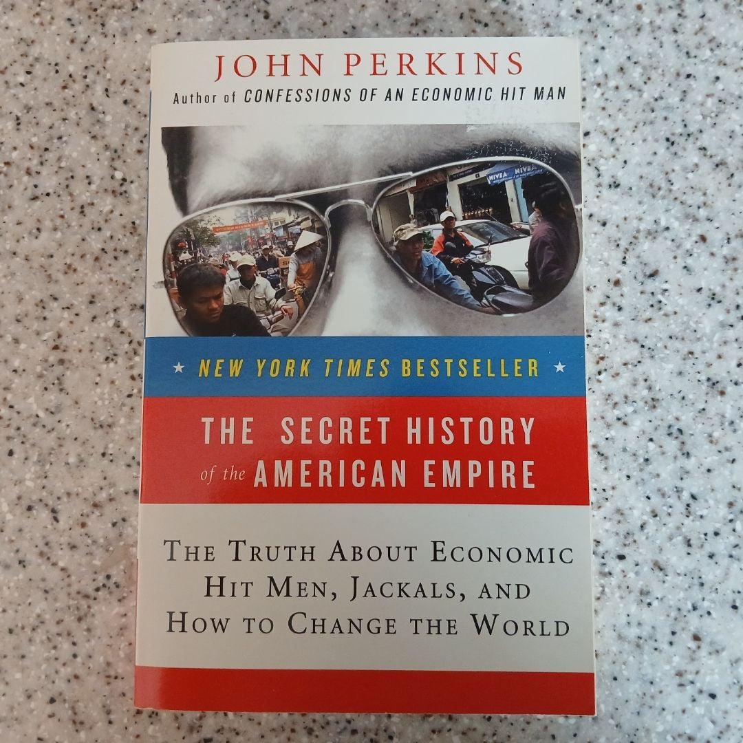The Secret History of the American Empire