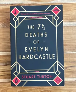 The 7½ Deaths of Evelyn Hardcastle