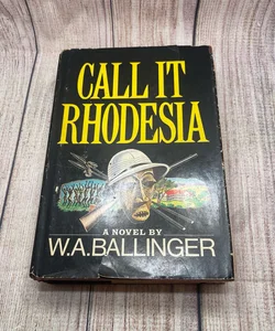 Call it Rhodesia