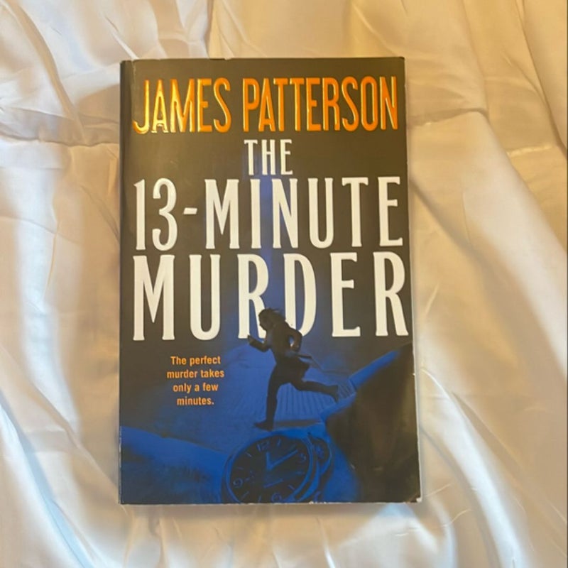 The 13-Minute Murder