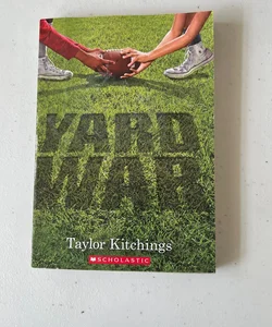 Yard Wars