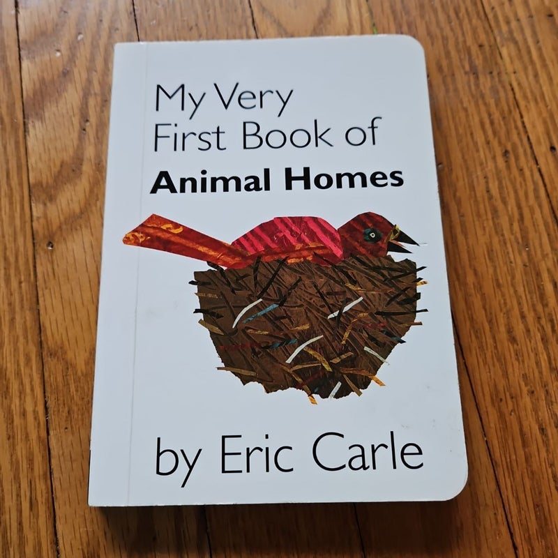 My Very First Book of Animal Homes