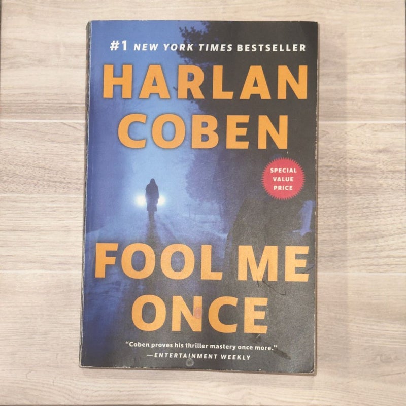 Fool Me Once