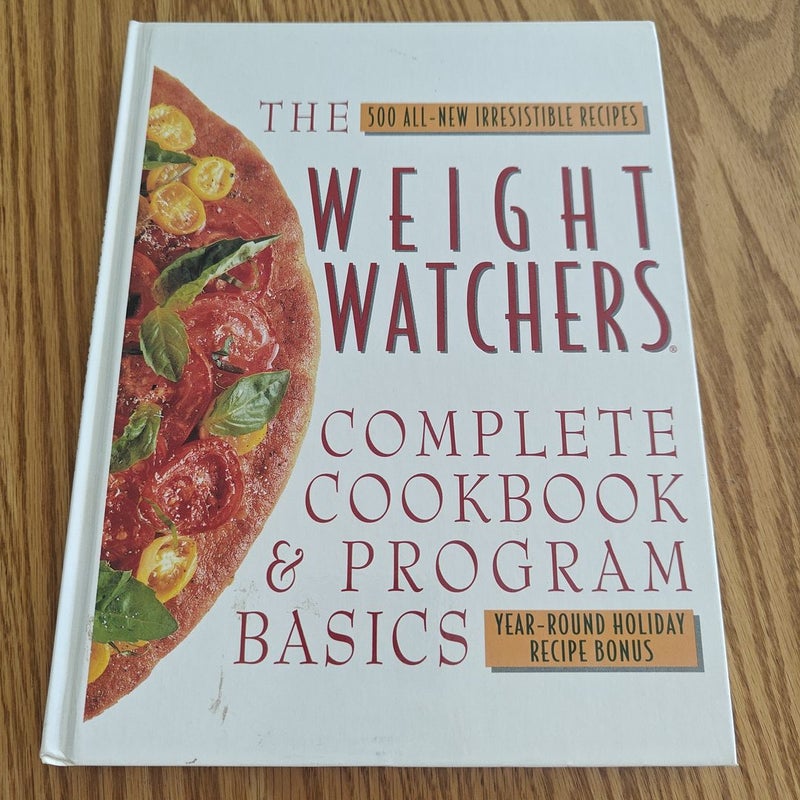 The Weight Watcher's Complete Cookbook and Program Basics