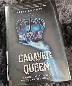 Cadaver and Queen