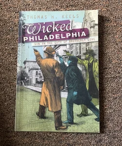 Wicked Philadelphia