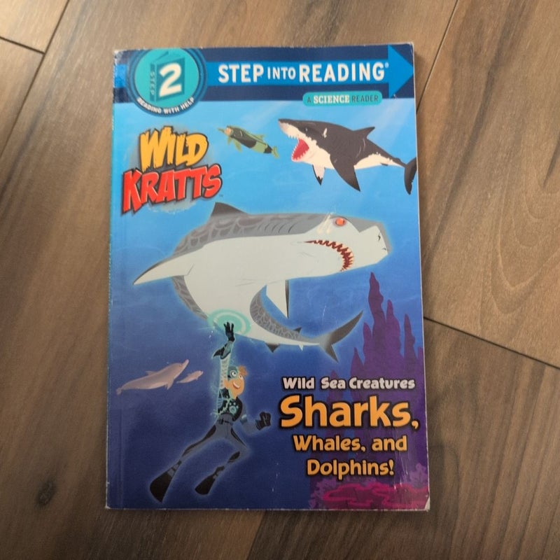 Wild Sea Creatures: Sharks, Whales and Dolphins! (Wild Kratts)
