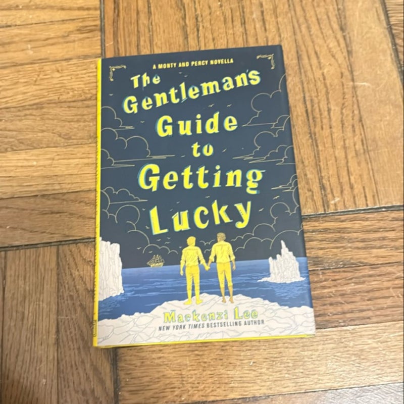 The Gentleman's Guide to Getting Lucky