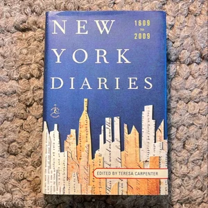 New York Diaries, 1609 To 2009