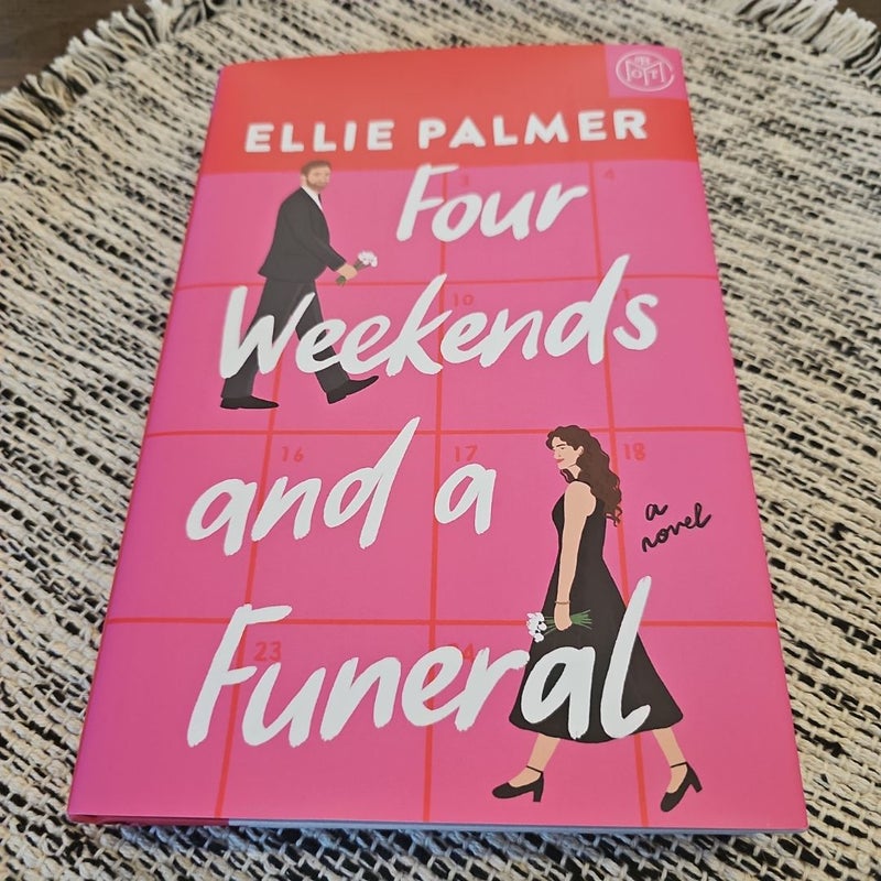 Four Weekends and a Funeral