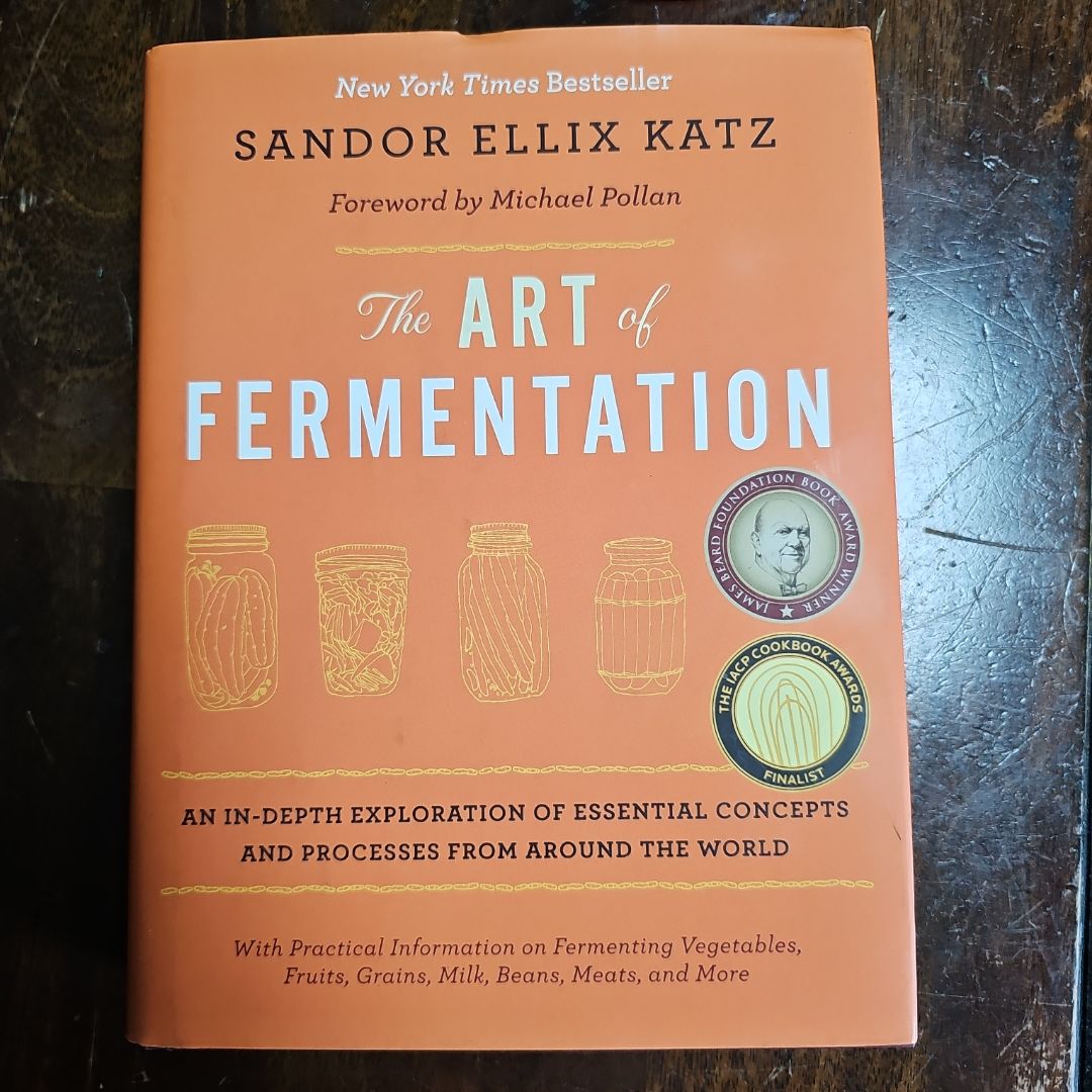 The Art of Fermentation