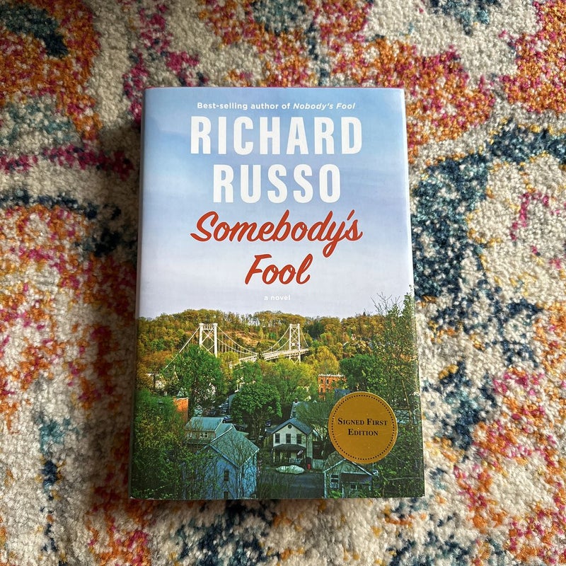 Somebody's Fool - Signed First Edition