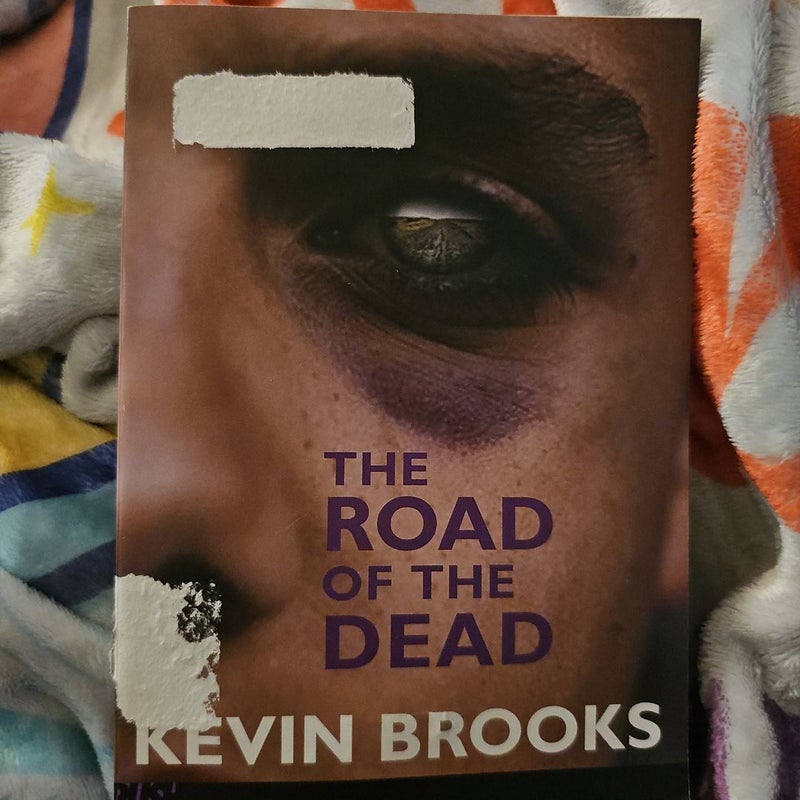 The Road of the Dead