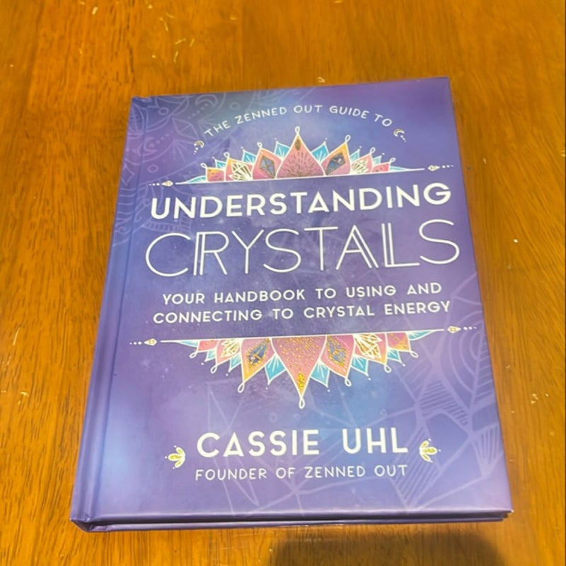 Guide to Understanding Crystals (Zenned Out)